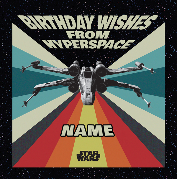 Star Wars Birthday Wishes From Hyperspace Card