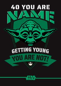 Tap to view Star Wars 40 You Are Yoda Birthday Card