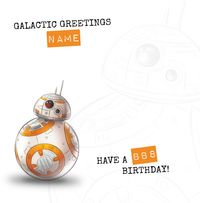 Tap to view Have a BB8 Birthday Card