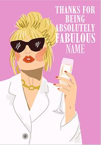 Tap to view Thank You for being Absolutely Fabulous Personalised Card