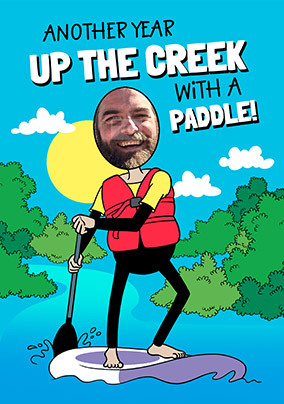 Up the Creek Photo Birthday Card