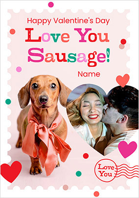 Rachael Hale Love You Sausage Valentine's Day Photo Card