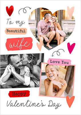 Beautiful Wife 3 Photo Valentine's Day Card