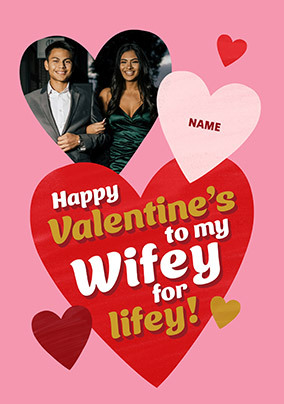 Wifey for Lifey Photo Valentine's Day Card