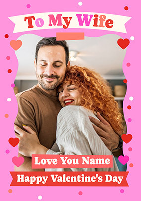 Love You Wife Photo Valentine's Day Card