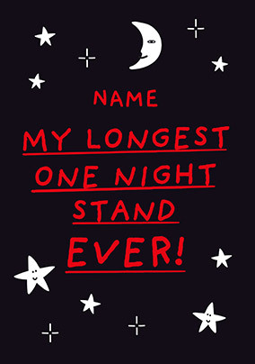 My Longest One Night Stand Valentine's Day Card