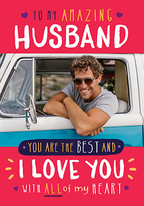 Photo Upload Valentine's Day Card for Husband