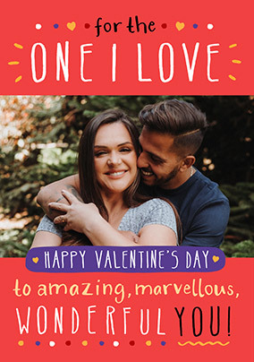 Photo Upload Valentine's Day Card for One I Love