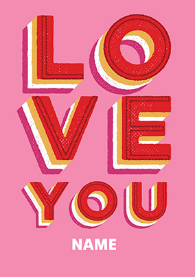 Bold Type Love You Anniversary Card