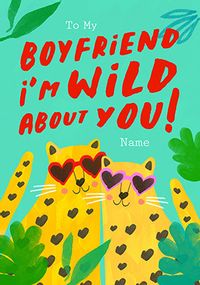 Tap to view Boyfriend I'm Wild About You Valentine's Day Card