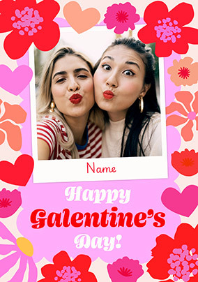 Happy Galentine's Day Floral Polaroid Photo Card