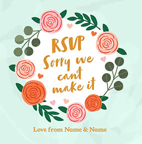 Sorry we can't make it RSVP Wedding Card