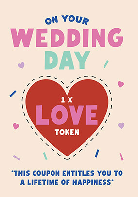 Wedding Day Token of Love Card