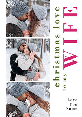 To My Wife 3 Photo Christmas Card