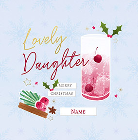 Lovely Daughter Festive Drink Square Christmas Card