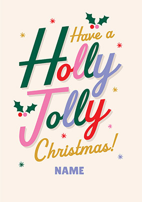 Have a Holly Jolly Christmas Personalised Card