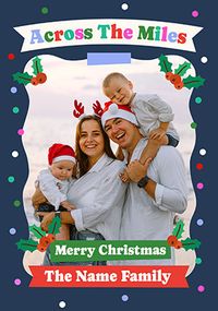 Tap to view Merry Christmas from the Family Across the Miles Card