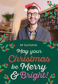 Tap to view Teacher May Your Christmas Be Merry And Bright Photo Card