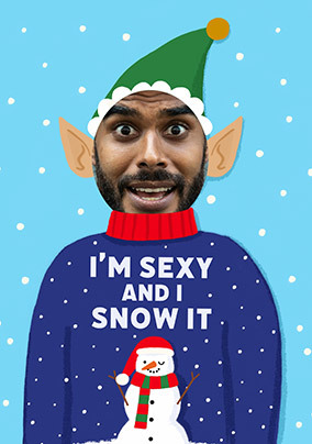 I'm Sexy and I Snow It Photo Upload Christmas Card