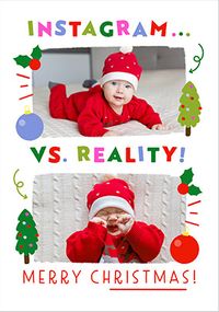 Tap to view Instagram Vs Reality Photo Christmas Card