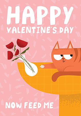 Now Feed Me Valentine's Day Card