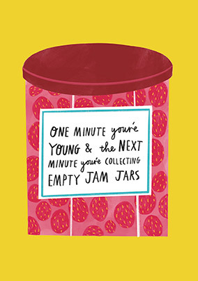 Empty Jam Jars Birthday Card