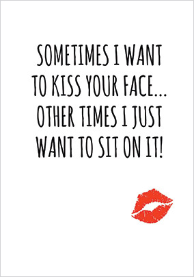 Want to Kiss Your Face Valentine's Day Card