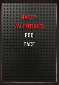 Tap to view Poo Face Valentine's Day Card