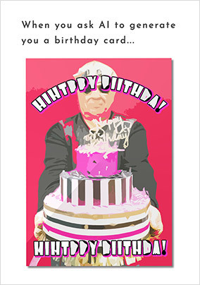 AI Generated Funny Birthday Card