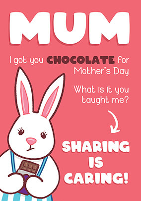 Mum Sharing is Caring Mother's Day Card