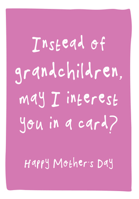 Instead of Grandchild Mother's Day Card