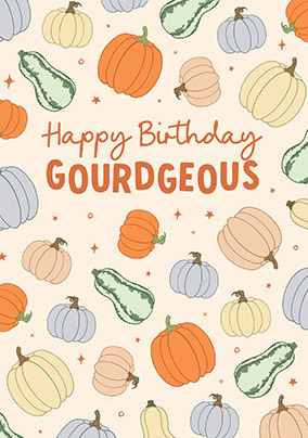 Gourdgeous Birthday Card