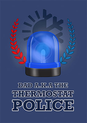 Thermostat Police Father's Day Card