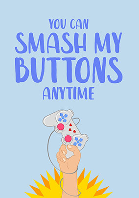 Smash My Buttons Card