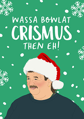 Wassa Bowlat Chrismus Christmas Card