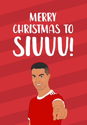 Merry Christmas To Siuuu Card