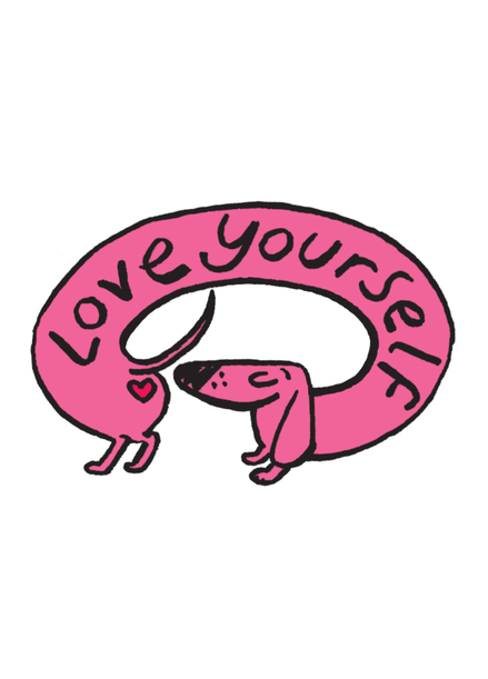 Love Yourself Sausage Dog Card