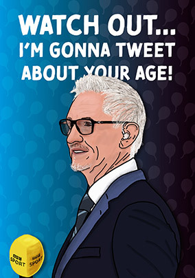 Tweet About Age Topical Birthday Card
