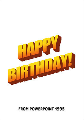 PowerPoint 1995 Birthday Card