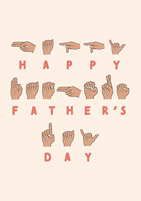 Happy Father's Day American Sign Language Card