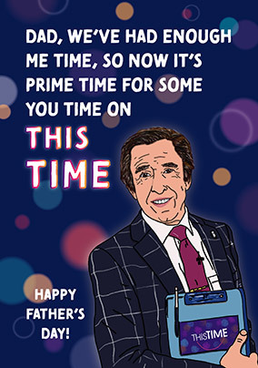 Enough Me Time Father's Day Card