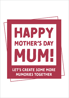 Mumories Mothers Day Card