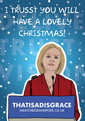 Trusst You Will Have A Happy Christmas Card