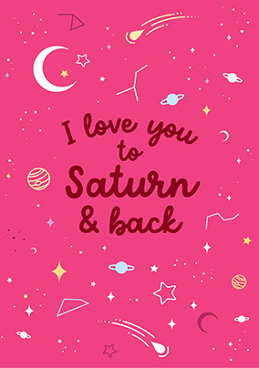 To Saturn and Back Valentine's Day Card