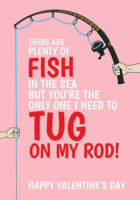 Tug on My Rod Valentine's Day Card