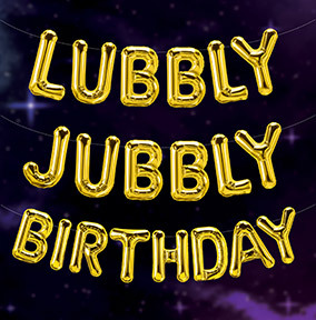 Lubbly Jubbly Birthday Card