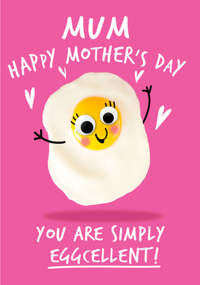 Eggcellent Mum Mother's Day Card