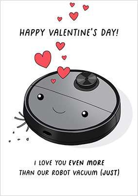 Love You More Than Our Robot Vacuum Card