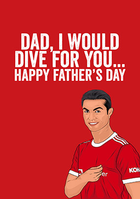 Dad I'd Dive for You Father's Day Card