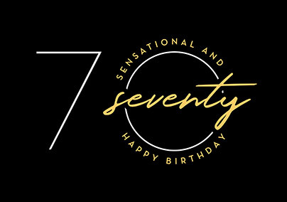 Sensational and Seventy Birthday Card